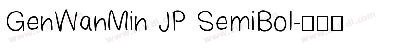 GenWanMin JP SemiBol字体转换